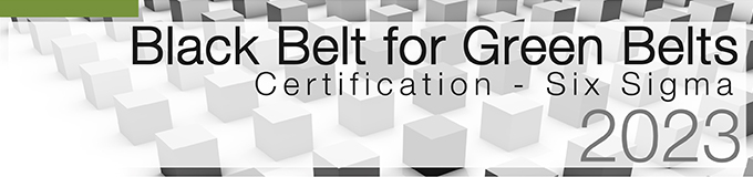 Black Belt for Green Belt Certification Six Sigma Header
