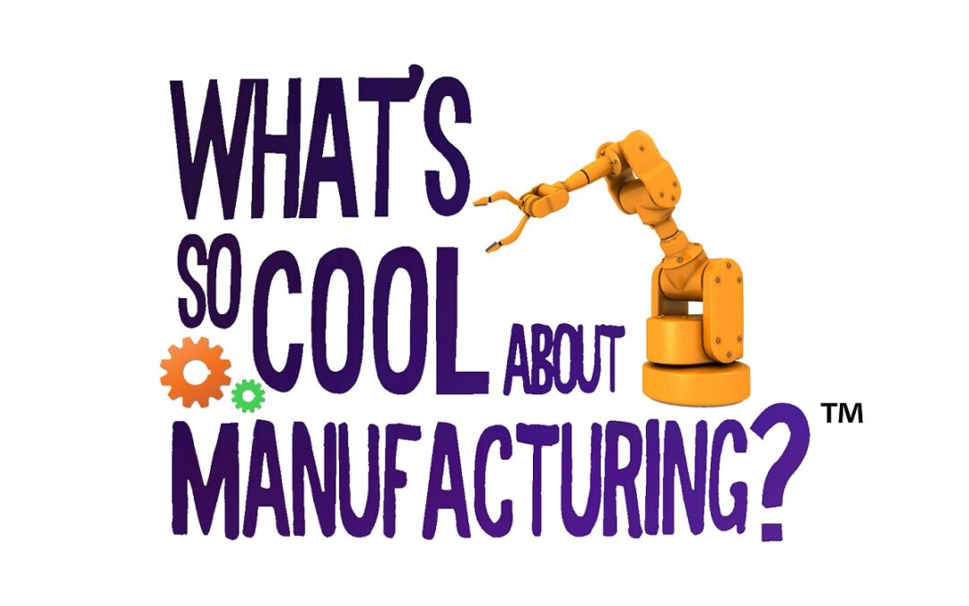 Kick off of 8th Year of “What’s So Cool About Manufacturing®” Berks Schuylkill County Teams