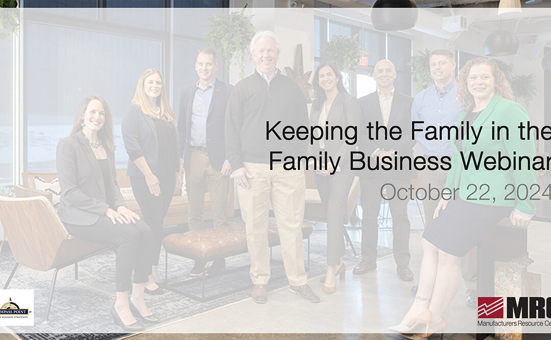 Keeping the Family in the Family Business Webinar