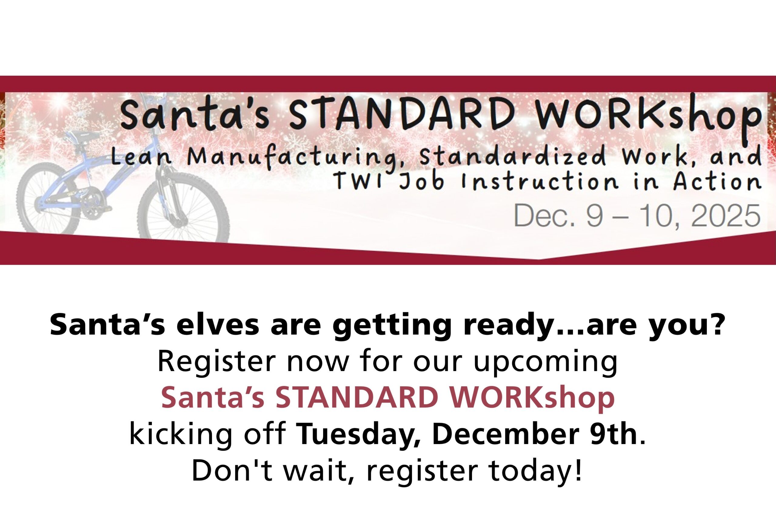 Santa's STANDARD Workshop 2025