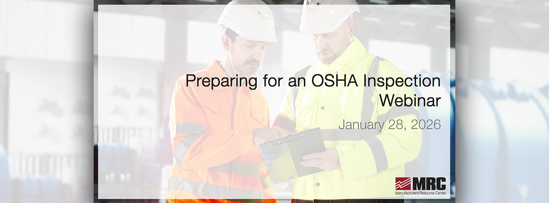 Preparing for an OSHA Inspection Webinar